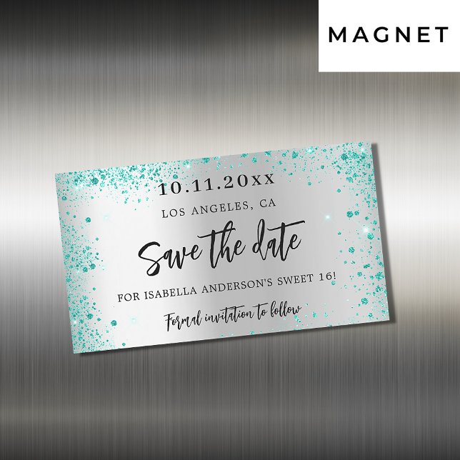 Carte Magnétique Sweet 16 argent turquoise vert enregistrer la date (Créateur téléchargé)