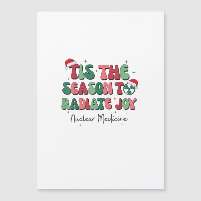 Carte Magnétique Tis The Season To Joy Nuclear Medicine Christmas N (Devant)
