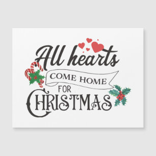 Carte Magnétique Tous les cœurs rentrent à la maison pour Noël