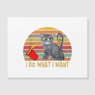 Carte Magnétique Vintage Retro Je Fais Ce Que Je Veux Mes Amoureux 