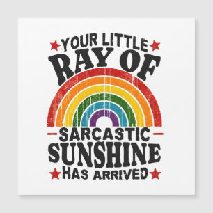 Carte Magnétique Votre Petit Rayon De Soleil Sarcastique