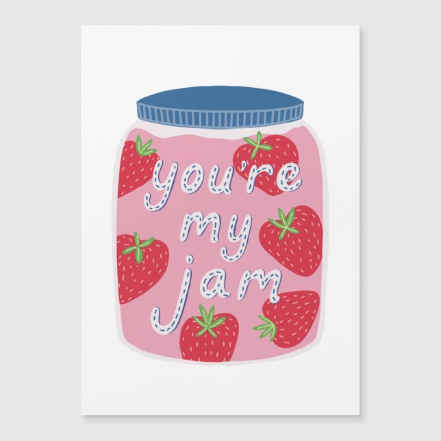 Carte Magnétique Vous êtes My Jam Valentine (Devant)