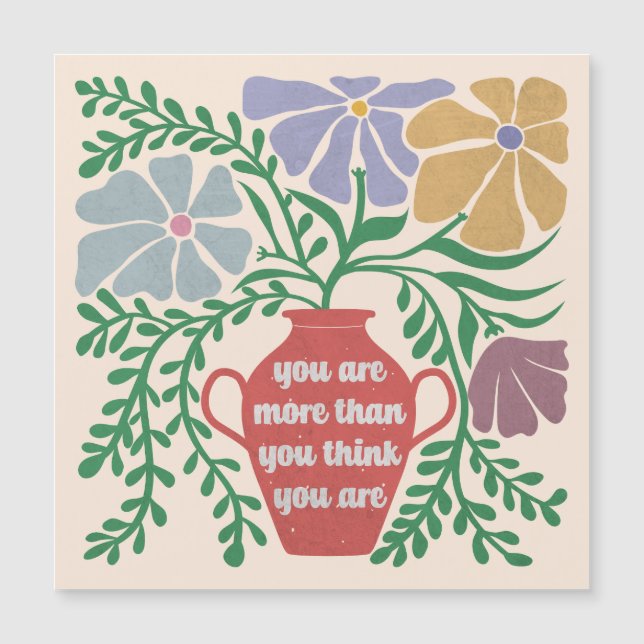 Carte Magnétique Vous Êtes Plus Que Vous Ne Pensez L'Être (Devant)