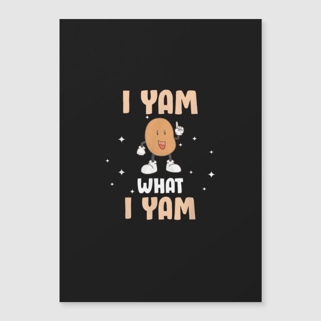 Carte Magnétique Yam What I Yam Funny Potato Pun Thanksgiving (Devant)