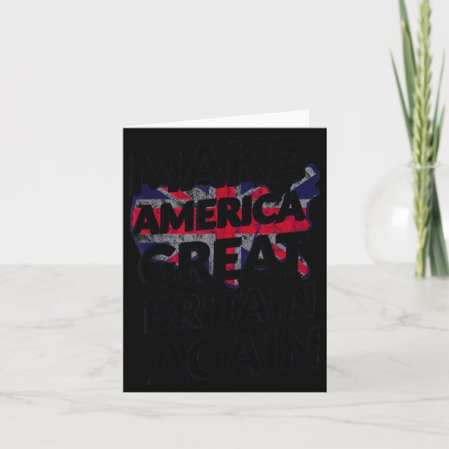 Carte Make America Great Britain Again Shirt  (Devant)