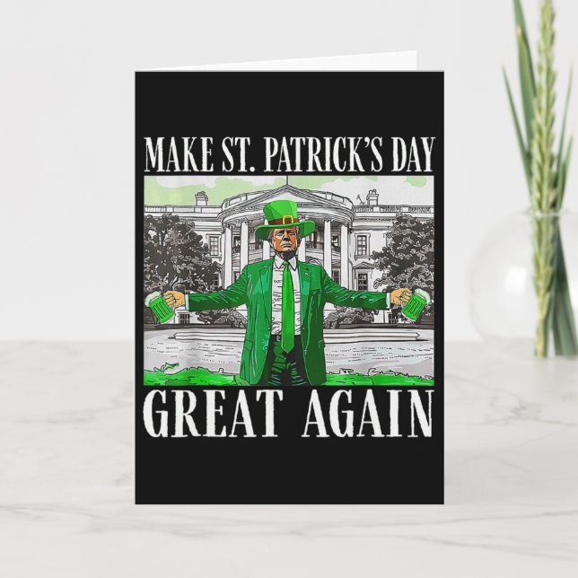 Carte Make Saint St Patrick's Day Great Again Flag Funny (Devant)