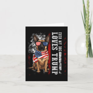 Carte Malinois belge Même mon chien aime Trump Drôle 