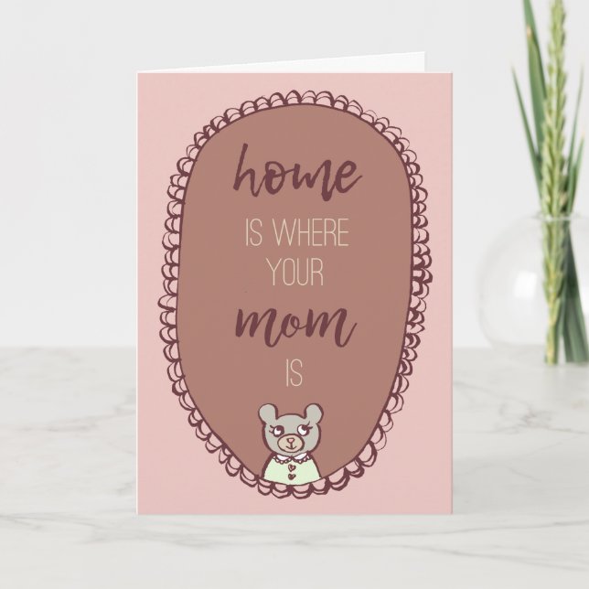 Carte Mama Bear | La Maison Où Est Ta Mère (Devant)