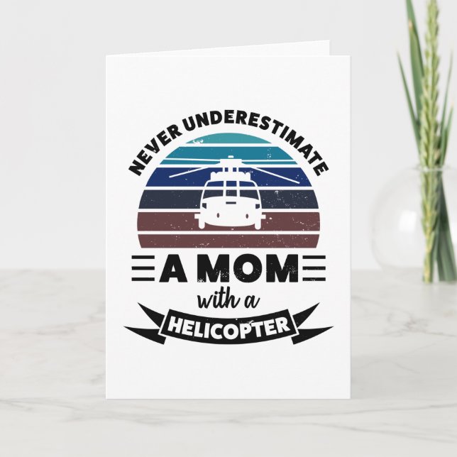 Carte Maman avec un hélicoptère Drôle cadeau Maman Femme (Devant)