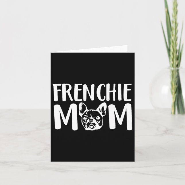 Carte Maman Frenchie Bouledogue Français Propriétaire d' (Devant)