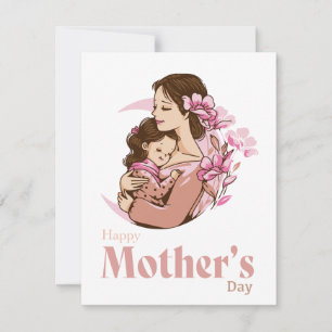 Carte Maman tenant sa fille bébé Fleur de Lune pour la f