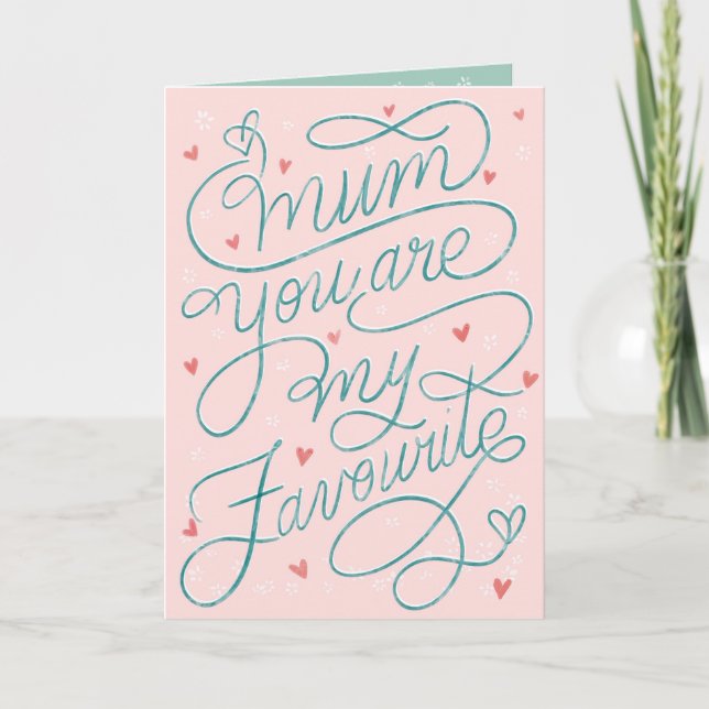 Carte Maman Tu es ma préférée à écrire la fête des mères (Devant)