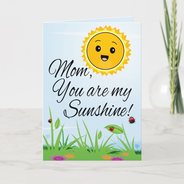 Carte Maman Tu es mon soleil, salut de la fête des mères (Devant)