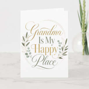 Carte Mamie est mon endroit heureux