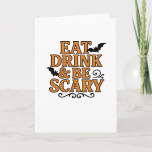 Carte Manger, boire et être effrayant Halloween Graphiqu