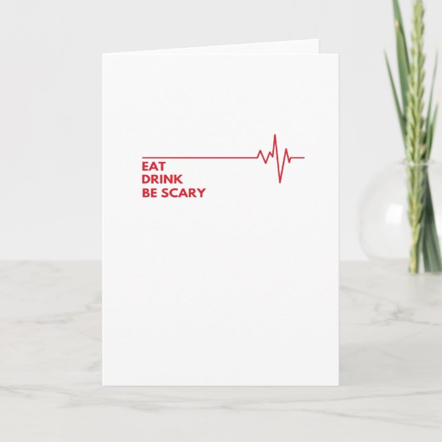 Carte Mangez Buvez Soyez Effrayant Cool Unique (Devant)
