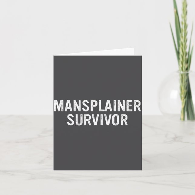 Carte Mansplainer Survivor Funny Simple Design  (Devant)