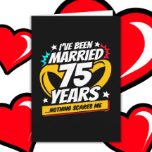 Marié 75 ans drôle 75ème anniversaire de Mariage