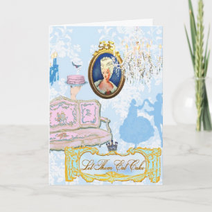 Carte Marie Antoinette Les Laisse Manger Du Gâteau