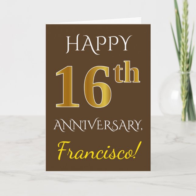 Carte Marron, Or Faux 16e Anniversaire de Mariage + Nom (Devant)