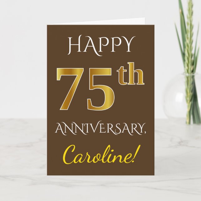 Carte Marron, Or Faux 75e Anniversaire de Mariage + Nom (Devant)