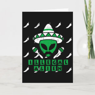 Carte Martien Illégal Alien Mexicain Zone-51 Drôle Hallo