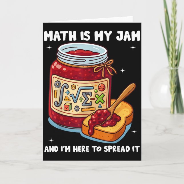 Carte Math Is My Jam And Im Here To Spread It School Mat (Devant)