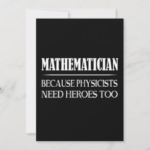 Carte Mathématicien - Parce Que Les Physiciens Ont Besoi