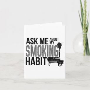 Carte Me Demander À Propos Mon Habit Fumeur Bbq Grilling
