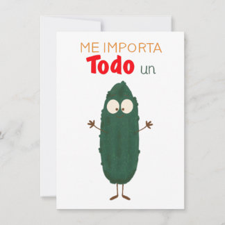 Carte Me importa todo un pepino tarjeta