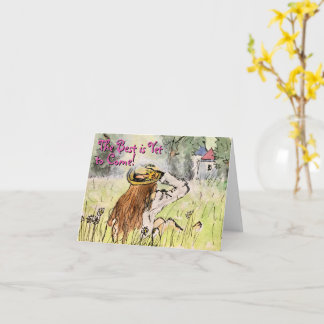 Carte Meadow "Le meilleur est encore à venir"