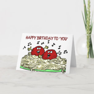 CARTE "MEATBALL EN CHANTANT" JUSTE POUR "VOTRE" ANNIVERS