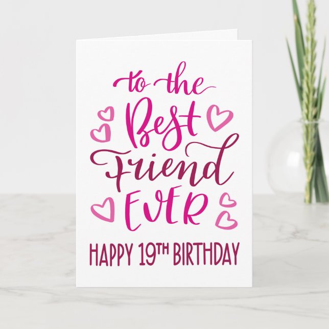 Carte Meilleur Ami 19e anniversaire Typographie en rose (Devant)