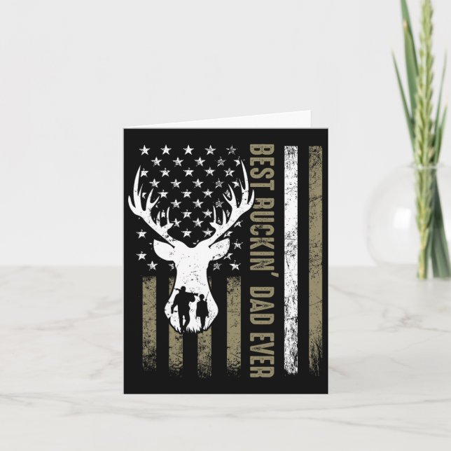Carte Meilleur Buckin' Papa Jamais Deer Chasse Fête des  (Devant)