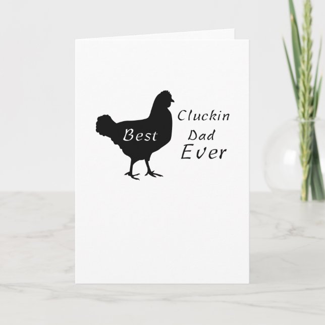 Carte Meilleur Cluckin Papa Jamais Fête des pères Chicke (Devant)