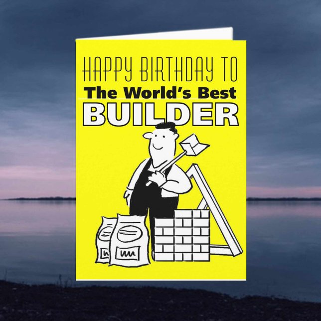 Carte Meilleur Constructeur au monde - Joyeux anniversai (Créateur téléchargé)