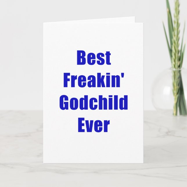 Carte Meilleur Freakin Godchild (Devant)
