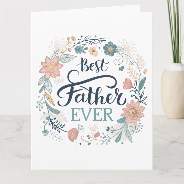 Carte Meilleur père qui soit, citations adorables (Devant)