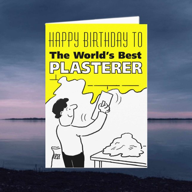 Carte Meilleur Plasteur au monde - Joyeux anniversaire (Créateur téléchargé)