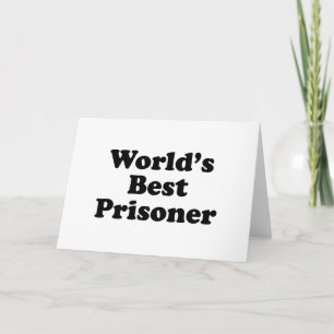 Carte Meilleur prisonnier au monde