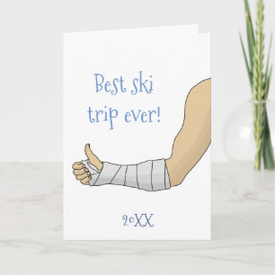 Carte Meilleur voyage en ski Ever Arm en cast Funny obte