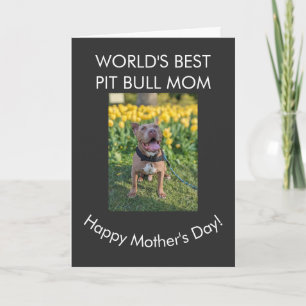Carte Meilleure maman de Pit Bull au monde