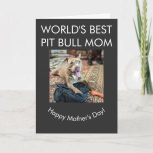 Carte Meilleure maman de Pit Bull au monde
