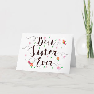 Carte Meilleure Soeur à jamais Anniversaire, avec fleurs