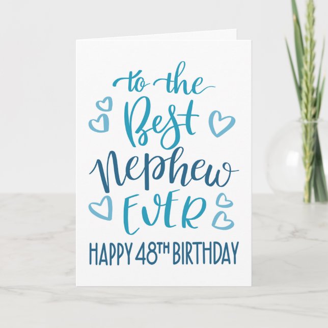 Carte Meilleure typographie de Nephew Ever 48ème Anniver (Devant)