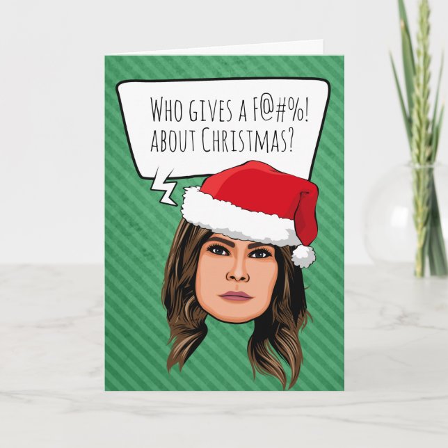 Carte Melania Trump Christmas : Qui s'en soucie ? (Devant)
