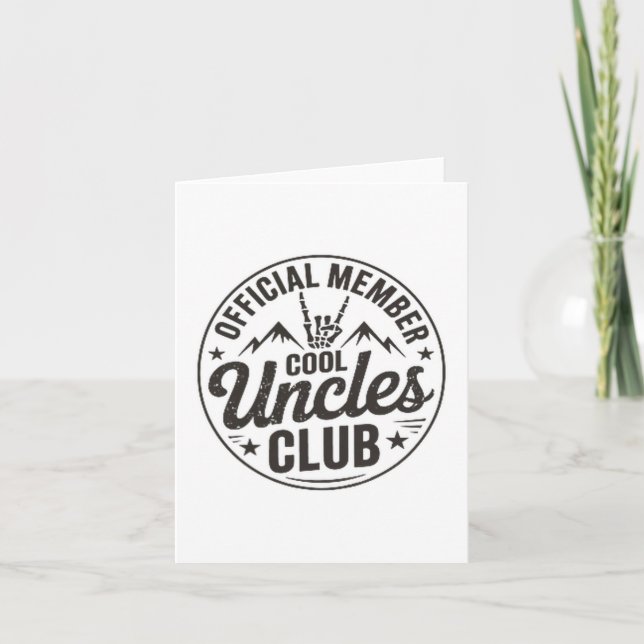 Carte Member Cool Uncles Club Funny Uncle Father's Day  (Devant)