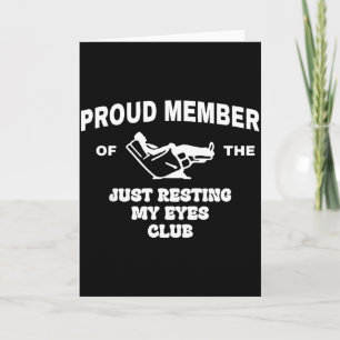 Carte Membre fier du club Je me repose juste les yeux Pa