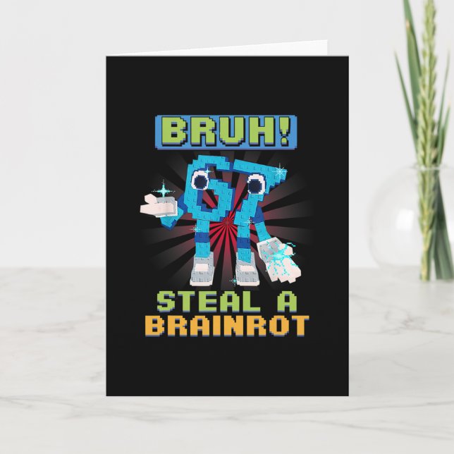 Carte Mème Pixel Drôle Bruh 67 Voler Une Brainrot  (Devant)