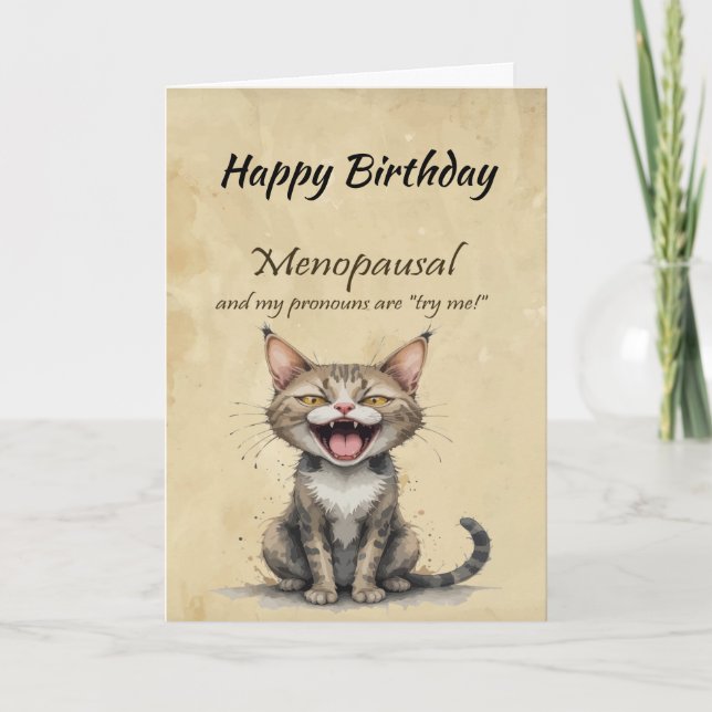 Carte Menopause Humor Stressed Angry Cat (Devant)
